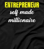  Future Millionaire Funny Self Employed Entrepreneur Graphic T-Shirt
