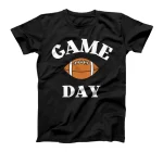  Game Day Football Season Funny  Team Sports T-Shirt