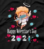  Happy Valentine's Day 2021 Cute Cupid Gift During Quarantine T-Shirt