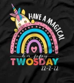  Have A Magical Twosday 2-22-22 Unicorn Twos Day 2022 Girls T-Shirt
