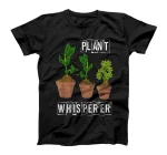  Horticulture Garden Nature Plant Whisperer Gift Gardener T-Shirt