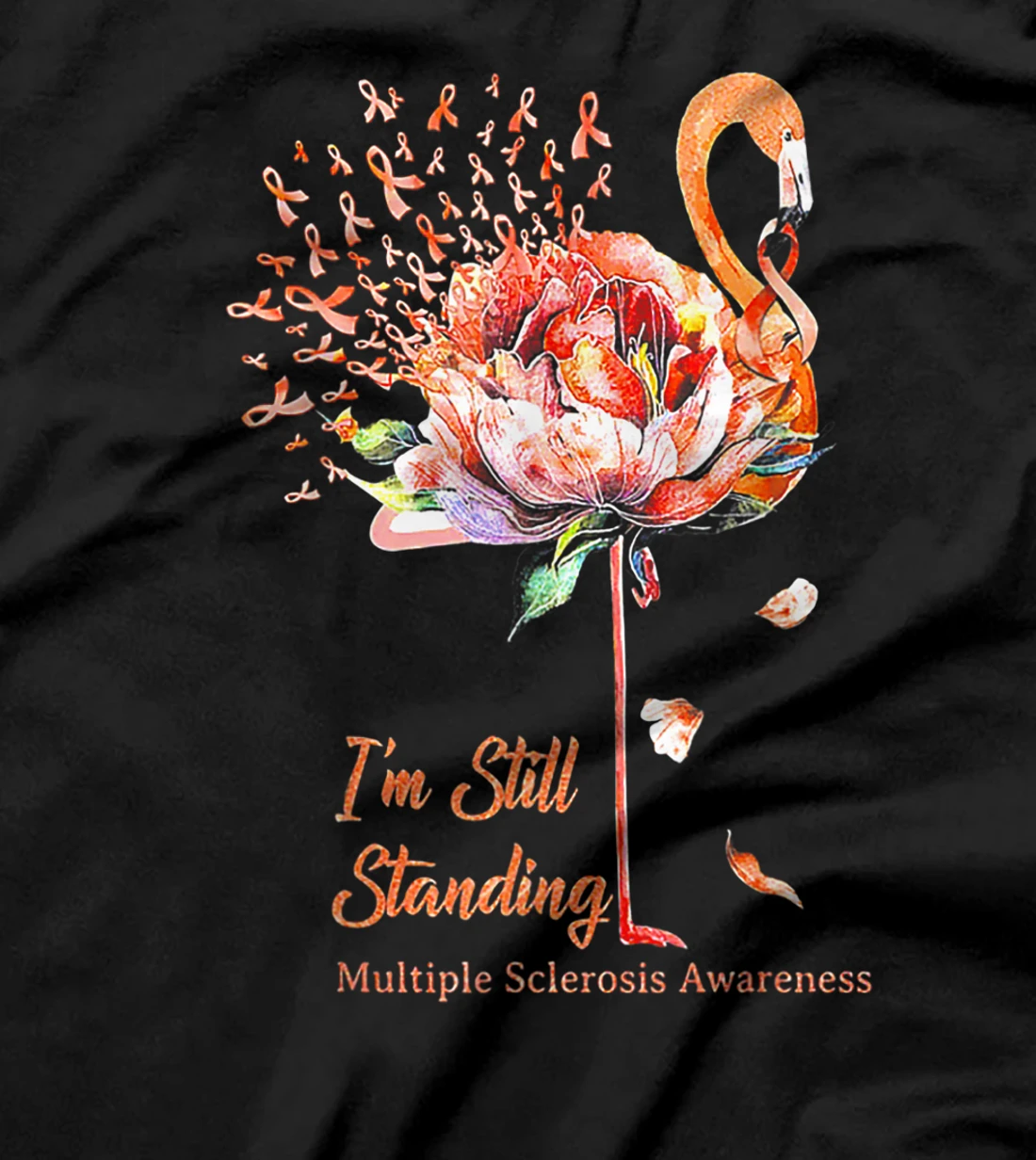  I Am Still Standing Multiple Sclerosis Flamingo Flower T-Shirt