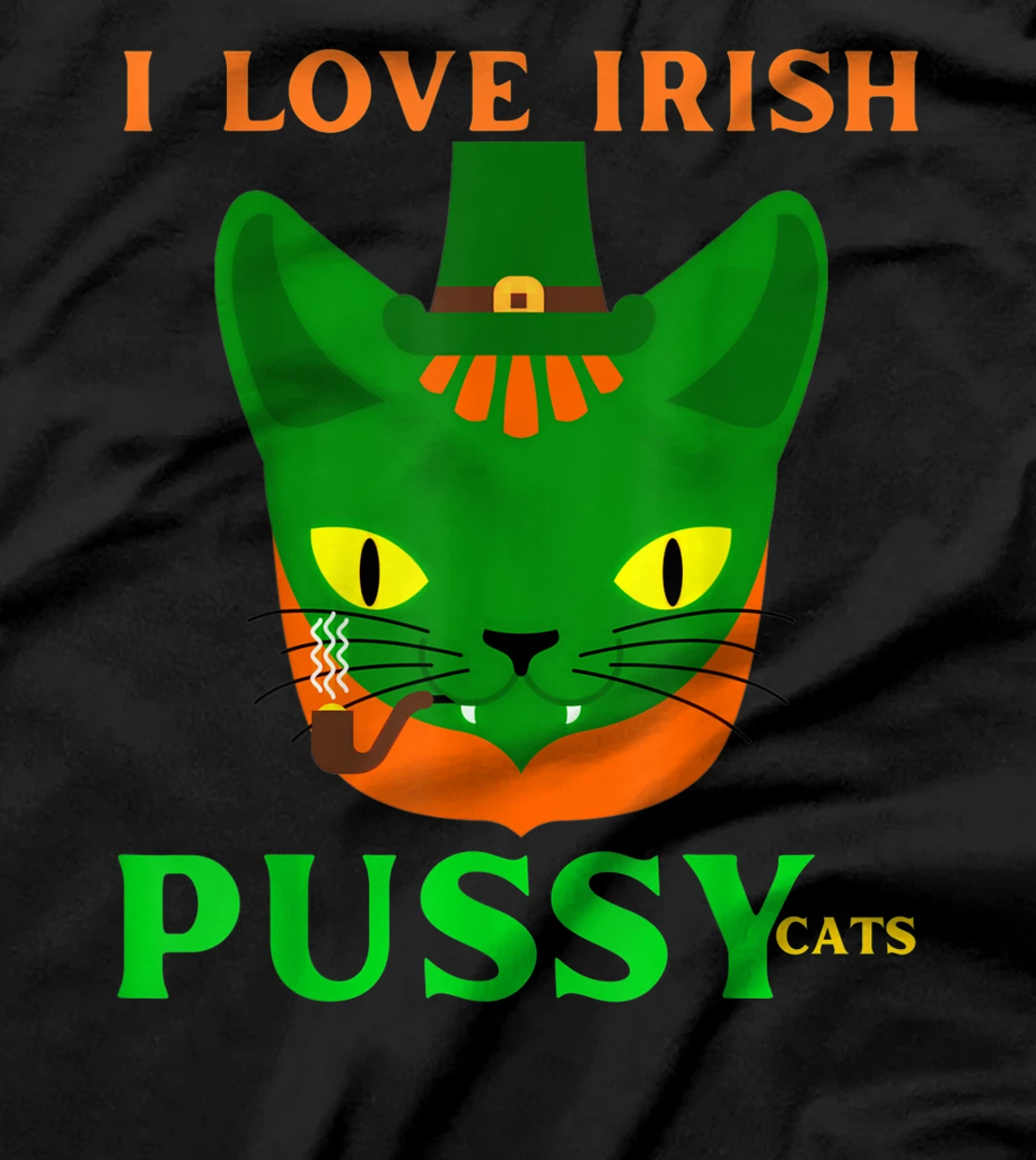  I Love Irish Pussy Cats P Is For Pussy Cat Lovers Funny Pat T-Shirt