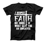  I Respect Faith Christian Pray Faith Religious Gift T-Shirt