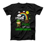  I Teach The Cutest Little Leprechauns Funny St Patricks Day T-Shirt