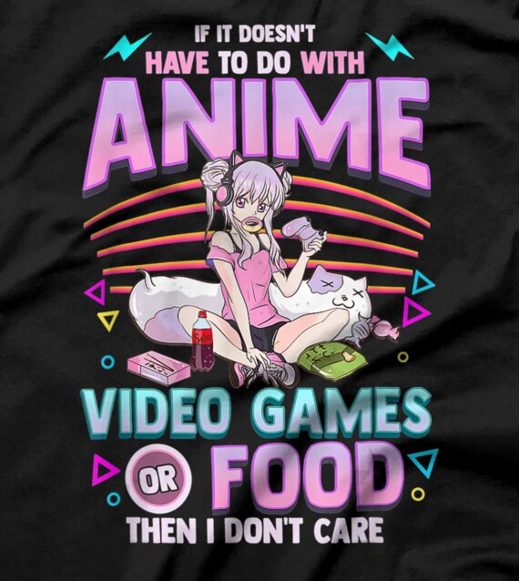  If Its Not Video Games Or Food I Don't Care Sexy T-Shirt