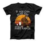  If You Can Read This You're In Fart Range Bigfoot T-Shirt
