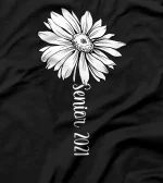  Inspirational Motivational Flower Stem Senior 2021 Graduate T-Shirt