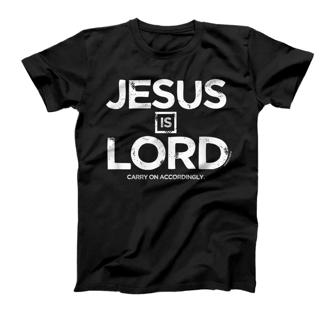  Jesus is Lord Christian T-Shirt