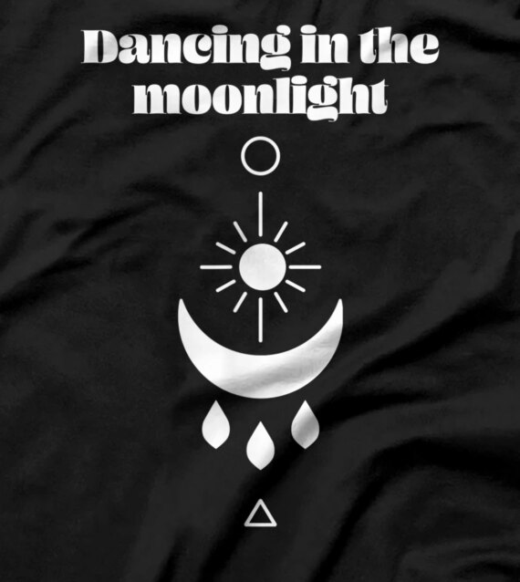  Just A Girl Dancing in the Moonlight Boho Moon Design Shirt T-Shirt
