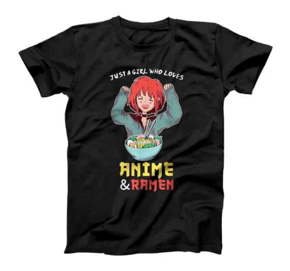  Just A Girl Who Loves And Ramen Shirt  Girls Gift T-Shirt