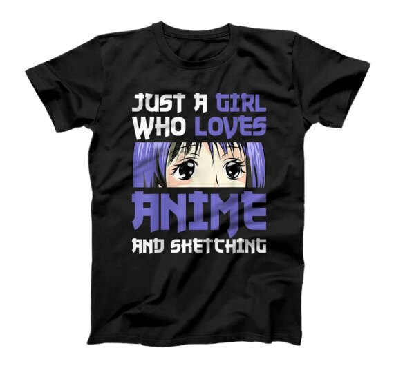  Just A Girl Who Loves And Sketching Kawaii Manga T-Shirt