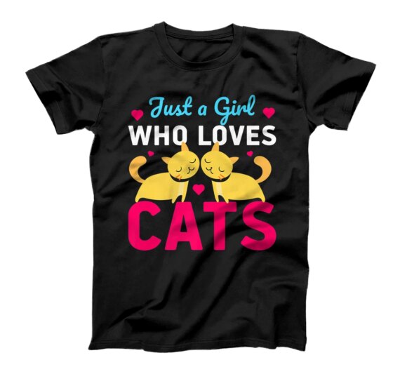  Just A Girl Who Loves Cats - Funny Cat T-Shirt