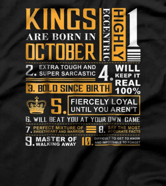  Kings are Born In October | King October Man T-Shirt