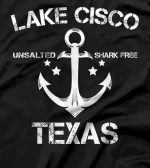  LAKE CISCO TEXAS Funny Fishing Camping Summer Gift T-Shirt