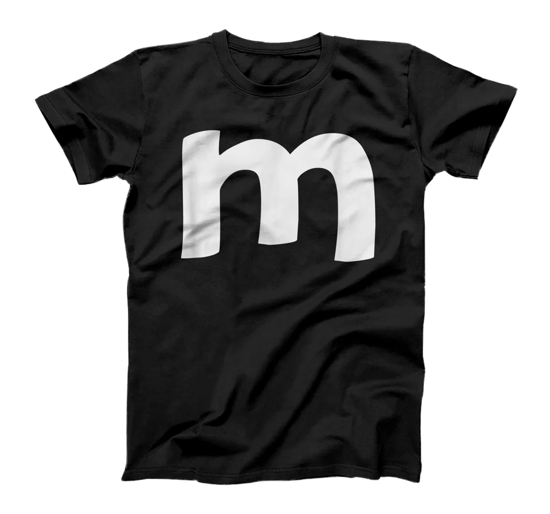  Letter M Lower Case m Alphabet T-Shirt