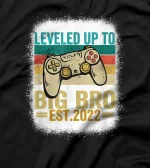  Leveled Up To Big Brother Est 2022 Retro Vintage Bleached T-Shirt