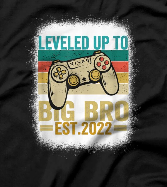  Leveled Up To Big Brother Est 2022 Retro Vintage Bleached T-Shirt
