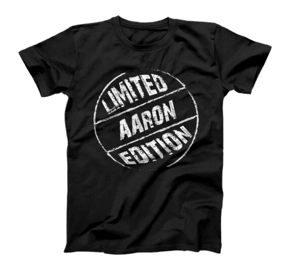  Limited Edition AARON T-Shirt Name T-Shirt