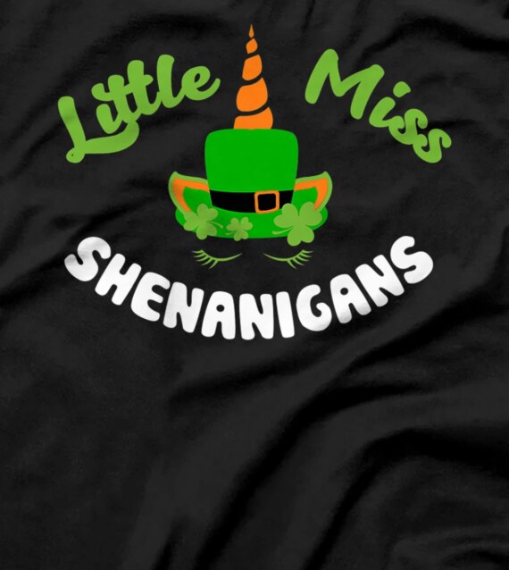  Little Miss Shenanigans, Cute Unicorn, St. Patrick's Day T-Shirt
