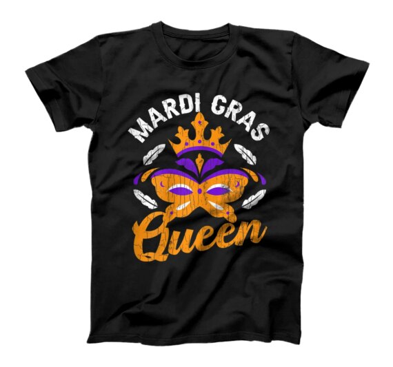 Mardi Gras Queen Funny New Orleans Party Graphic T-Shirt