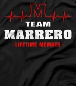  MARRERO surname Family name Team MARRERO lifetime member T-Shirt
