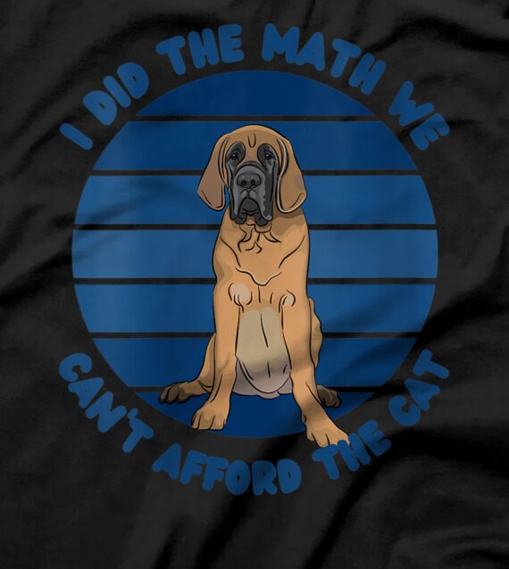   Mastiff Lovers Funny Dog Lover Mom English Mastiff Pet Owner T-Shirt 