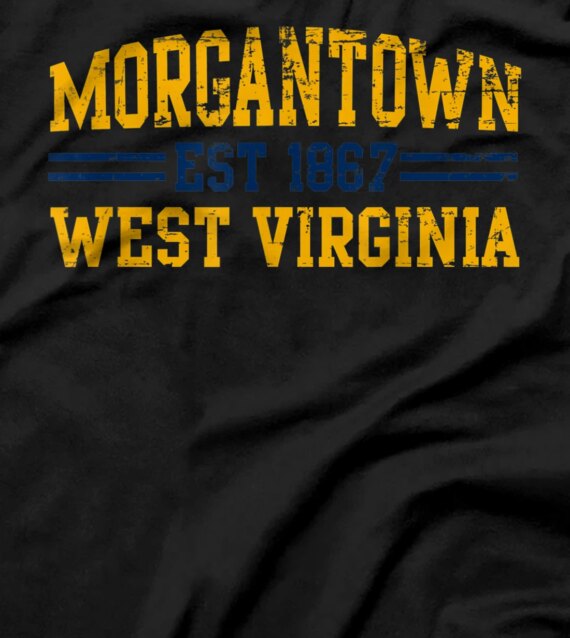  Morgantown West Virginia, Morgantown Gift, Distressed Text T-Shirt