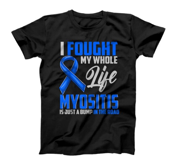  Myositis Awareness Dermatomyositis Related Blue Ribbon T-Shirt