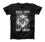  Not Sheep Patriot Raise Lions T-Shirt