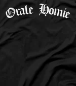  Orale Homie Chicano Greeting T-Shirt