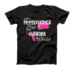  Pennsylvania Shirts Just a Pennsylvania girl in a Florida T-Shirt