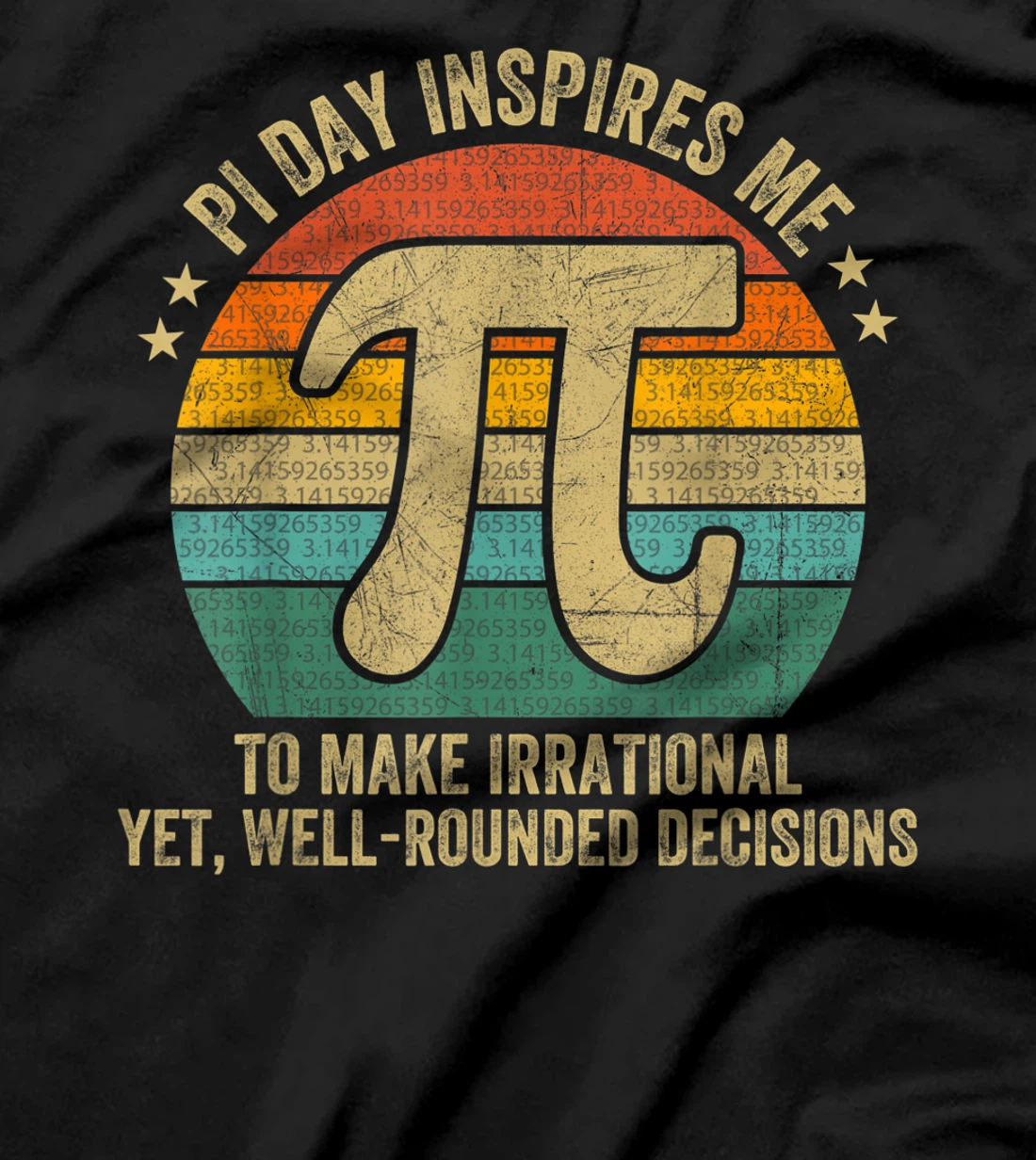  Pi Day Inspires Me Math Lover Gifts Retro Pi Symbol Vintage T-Shirt