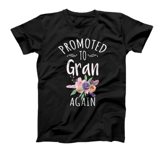  Promoted To Gran Again Grandma Announcement Floral T-Shirt