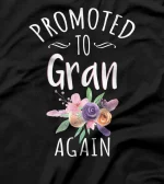  Promoted To Gran Again Grandma Announcement Floral T-Shirt