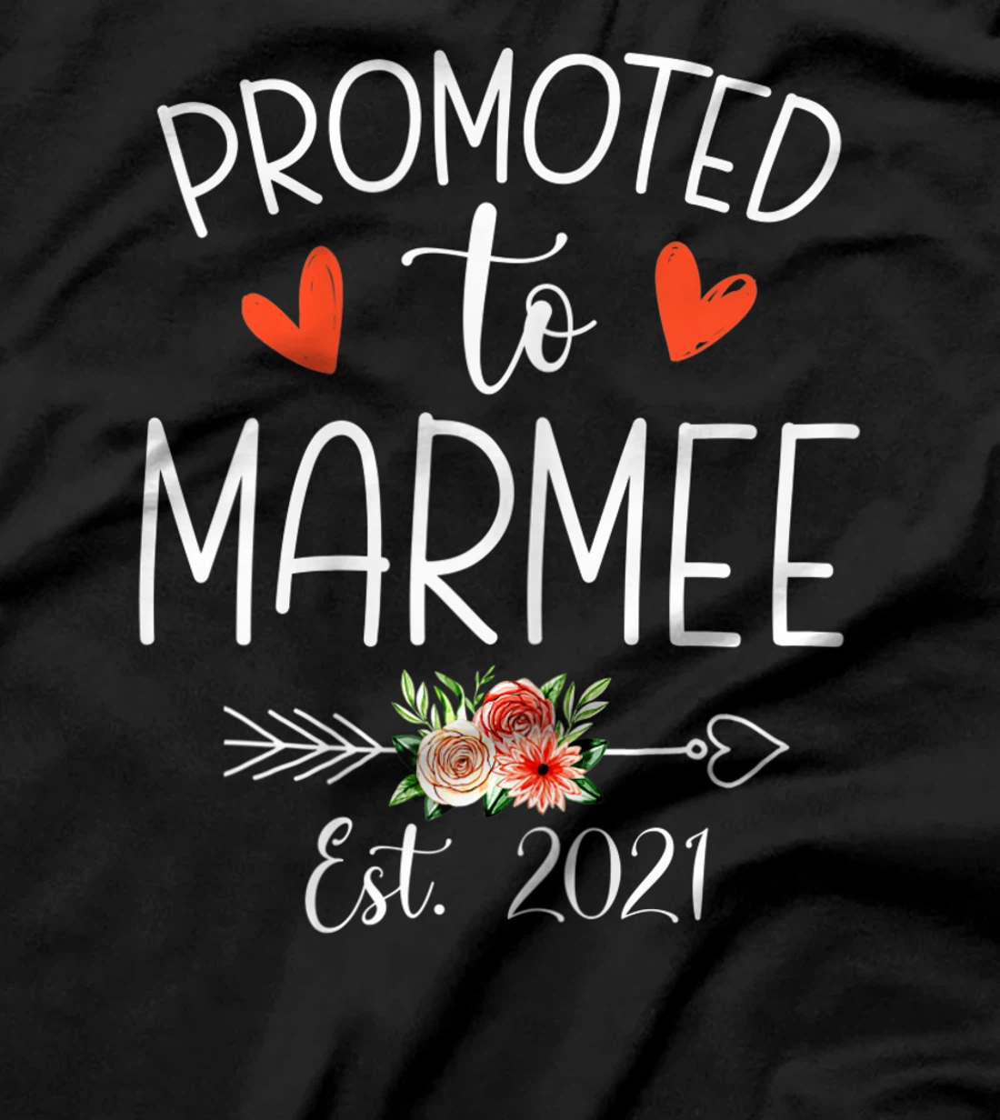  Promoted to Marmee 2021 Pregnancy Announce Gift T-Shirt
