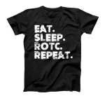  Reserve Officers Eat Sleep ROTC Repeat Military Veteran T-Shirt
