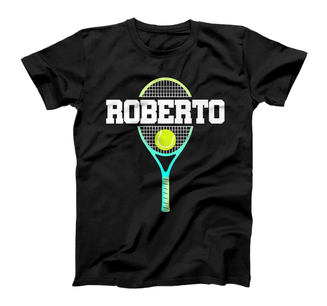  Roberto Name Tennis Player Boys Ball and Racket Sports Fan T-Shirt