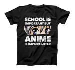  School Is Important But Is Importanter Funny T-Shirt