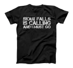  SIOUX FALLS SD SOUTH DAKOTA Funny City Trip Home USA Gift T-Shirt