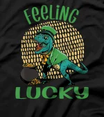  St Patrick's Day Irish T-Rex Feeling Lucky T-Shirt