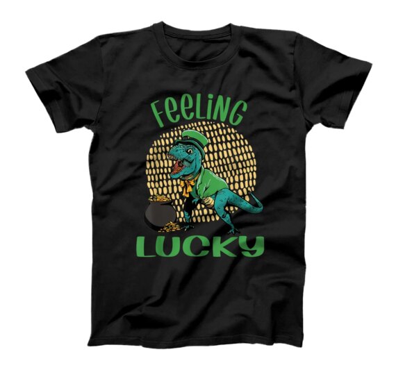  St Patrick's Day Irish T-Rex Feeling Lucky T-Shirt