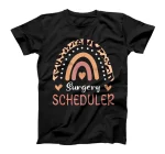  Surgery Scheduler Leopard Rainbow Appreciation T-Shirt
