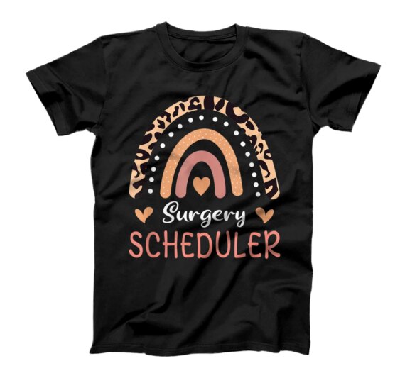  Surgery Scheduler Leopard Rainbow Appreciation T-Shirt