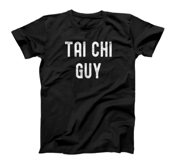  Tai Chi Lover Gift, Tai Chi Guy T-Shirt