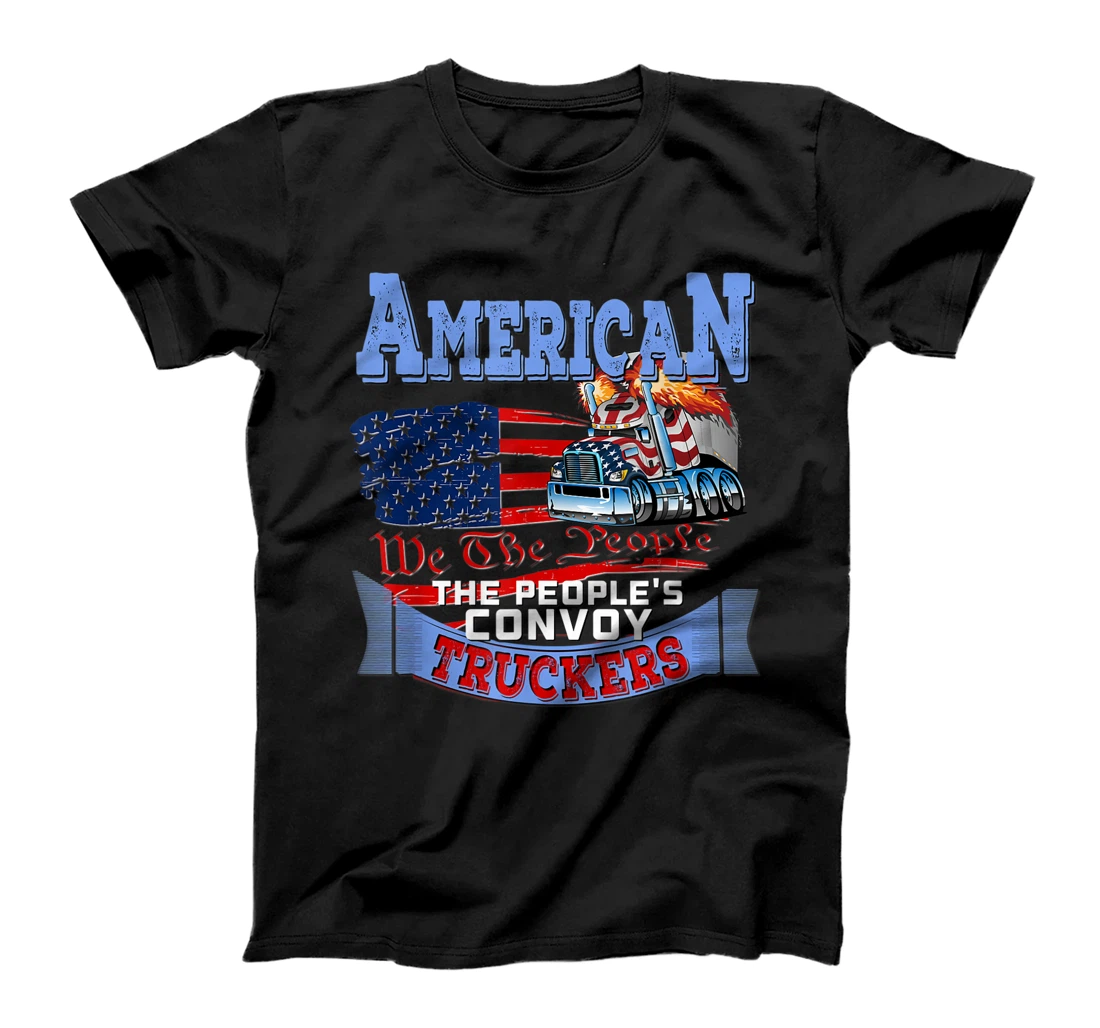  The People's Convoy 2022 USA Truck Driver Freedom Protest T-Shirt