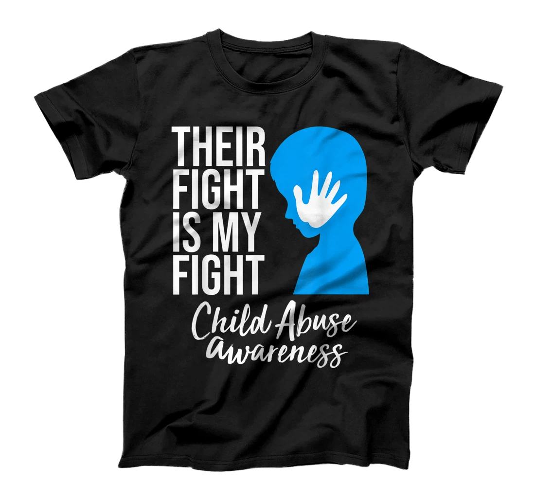  Their Fight Is My Fight Stop Child Abuse Awareness T-Shirt