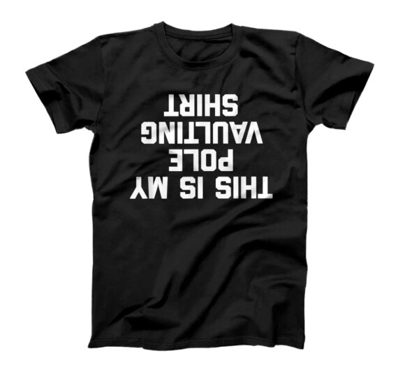  This Is My Pole Vaulting Shirt Tshirt funny saying sarcastic T-Shirt