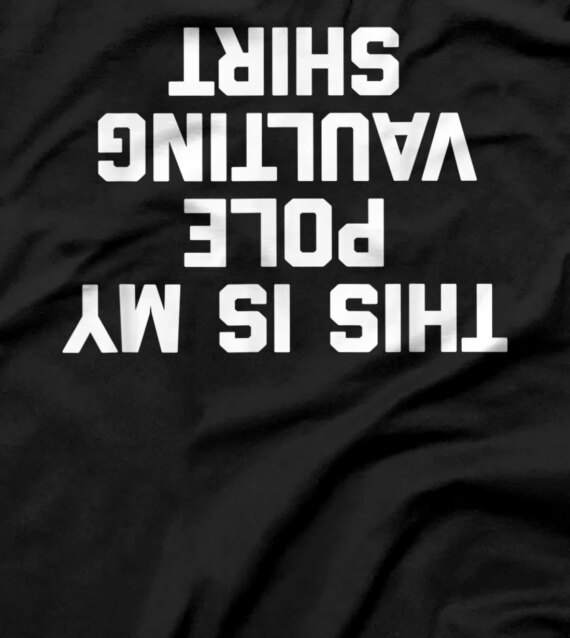  This Is My Pole Vaulting Shirt Tshirt funny saying sarcastic T-Shirt