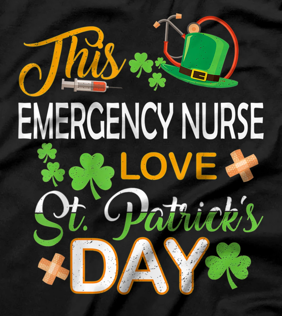  This Nurse LOVE St Patrick's Day Emergency Nurse One Lucky N T-Shirt